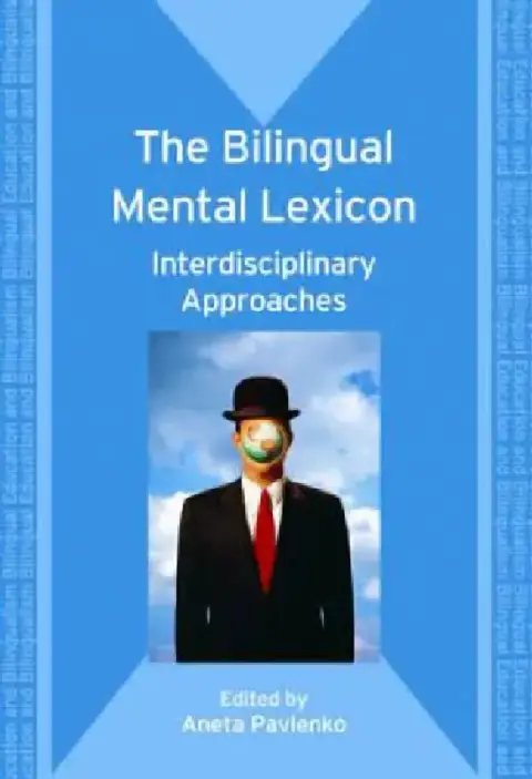 Cover of The Bilingual Mental Lexicon