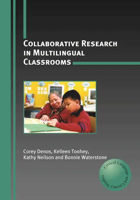 Cover of Collaborative Research in Multilingual Classrooms