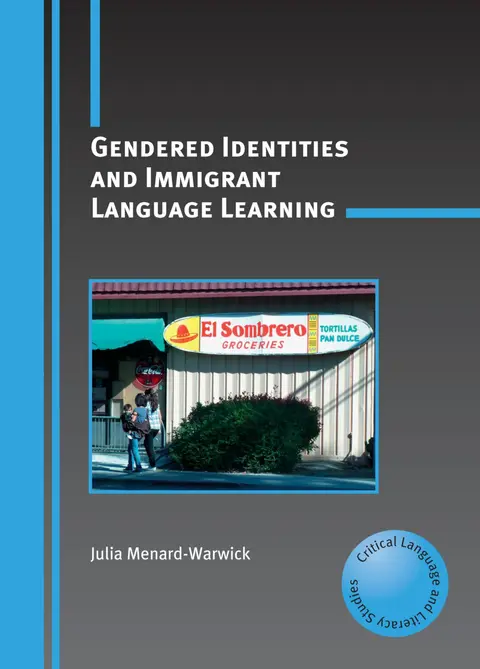 Cover of Gendered Identities and Immigrant Language Learning