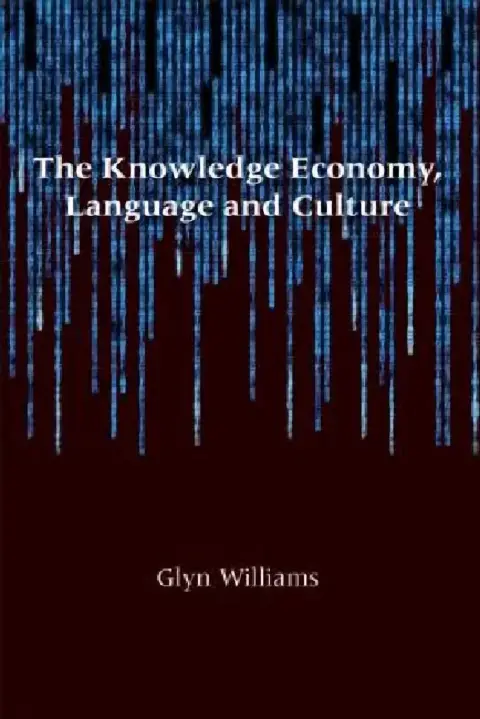 Cover of The Knowledge Economy, Language and Culture