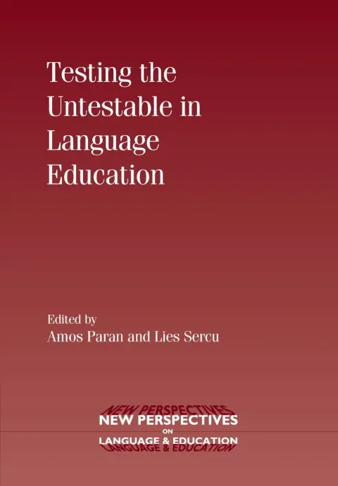 Cover of Testing the Untestable in Language Education