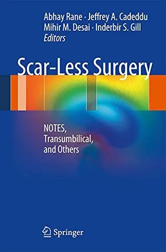 Cover of Scar-Less Surgery