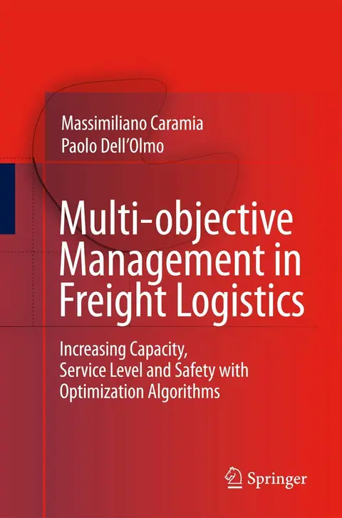 Cover of Multi-Objective Management in Freight Logistics
