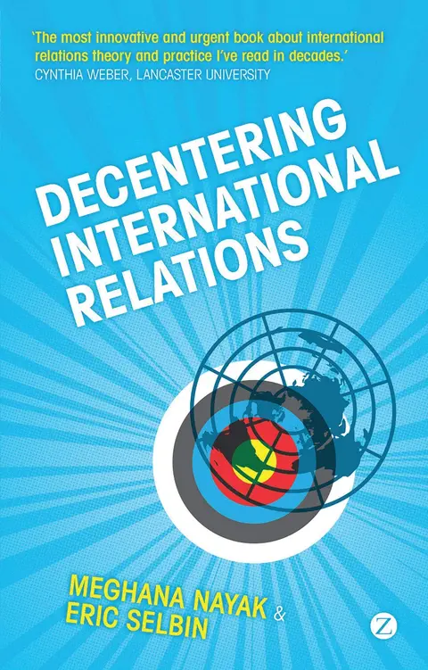 Cover of Decentering International Relations