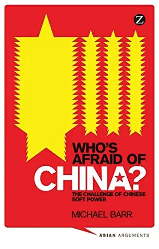 Cover of Who's Afraid of China?