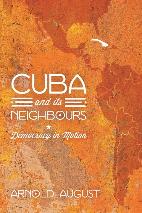 Cover of Cuba and Its Neighbours