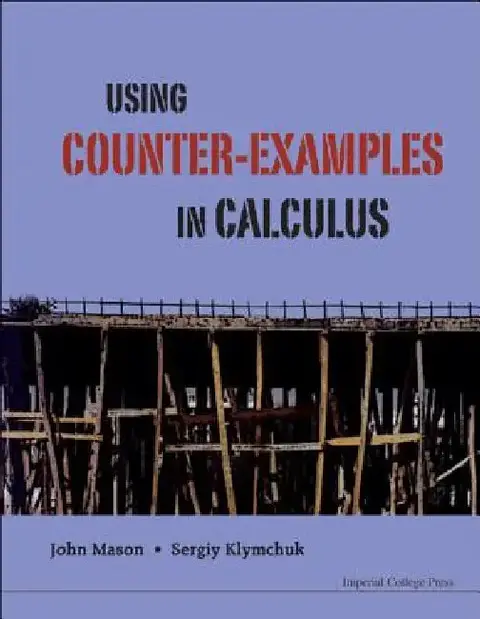 Cover of Using Counter-Examples in Calculus