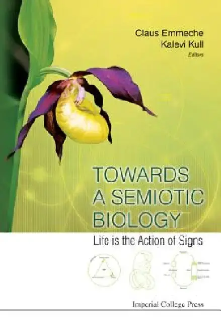 Cover of Towards a Semiotic Biology