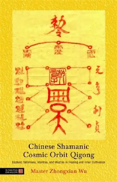 Cover of Chinese Shamanic Cosmic Orbit Qigong