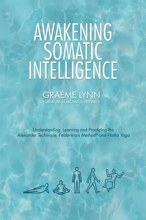 Cover of Awakening Somatic Intelligence
