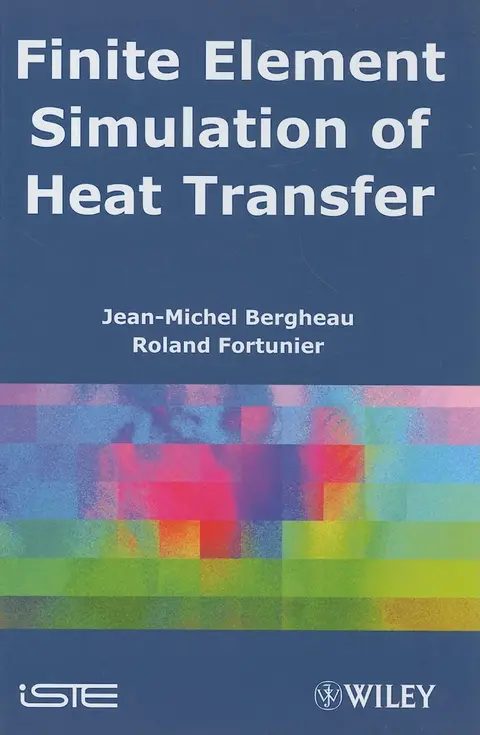 Cover of Finite Element Simulation of Heat Transfer