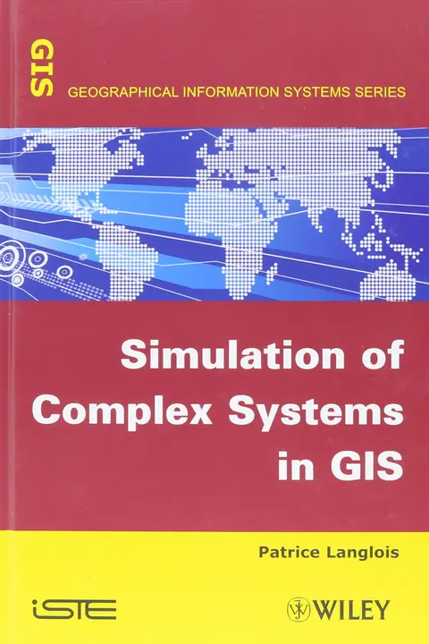 Cover of Simulation of Complex Systems in GIS