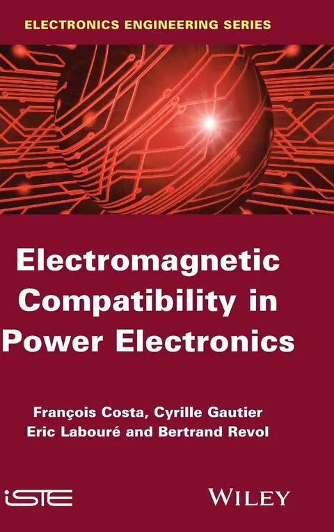 Cover of Electromagnetic Compatibility in Power Electronics