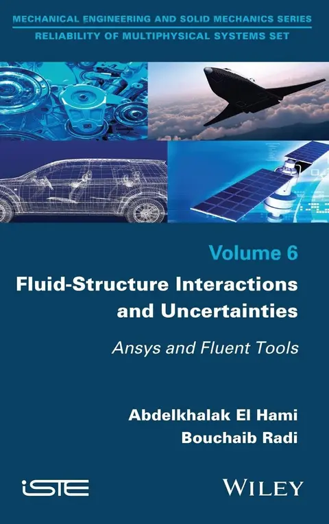 Cover of Fluid-Structure Interactions and Uncertainties