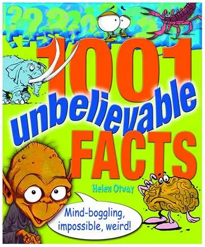 Cover of 1001 Unbelievable Facts