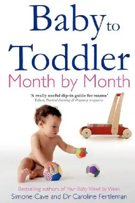 Cover of Baby to Toddler Month by Month