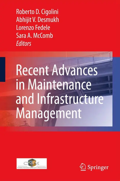 Cover of Recent Advances in Maintenance and Infrastructure Management