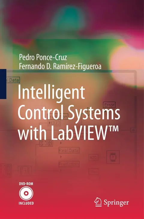 Cover of Intelligent Control Systems with LabVIEW