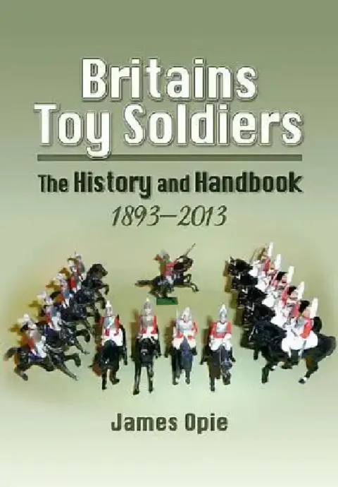 Cover of Britains Toy Soldiers