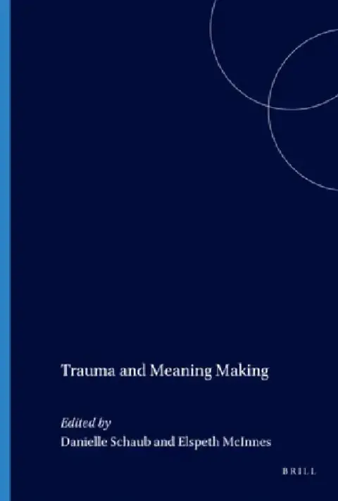 Cover of Trauma and Meaning Making