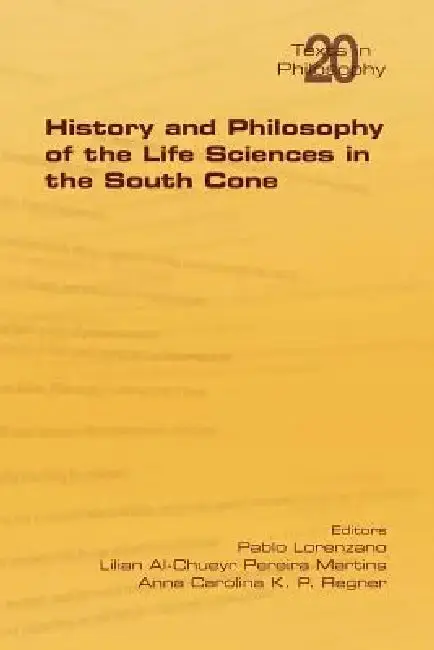 Cover of History and Philosophy of Life Sciences in the South Cone