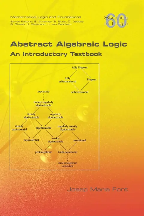 Cover of Abstract Algebraic Logic. an Introductory Textbook