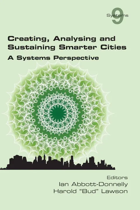 Cover of Creating, Analysing and Sustaining Smarter Cities