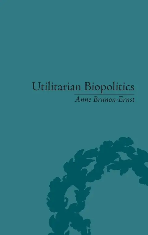 Cover of Utilitarian Biopolitics