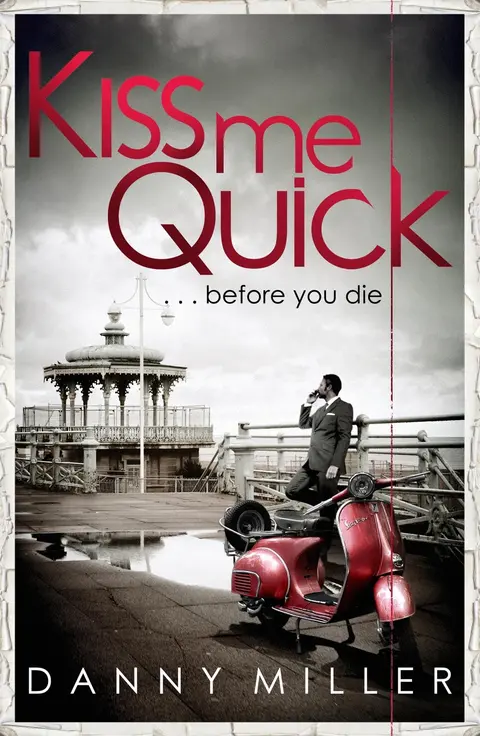 Cover of Kiss Me Quick