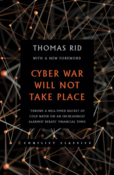 Cover of Cyber War Will Not Take Place