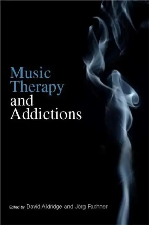 Cover of Music Therapy and Addictions