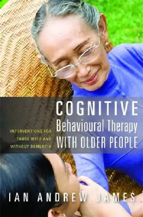 Cover of Cognitive Behavioural Therapy with Older People