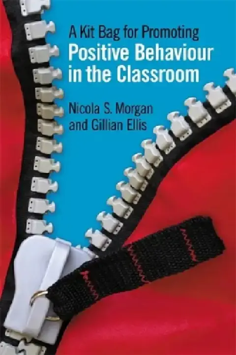 Cover of A Kit Bag for Promoting Positive Behaviour in the Classroom
