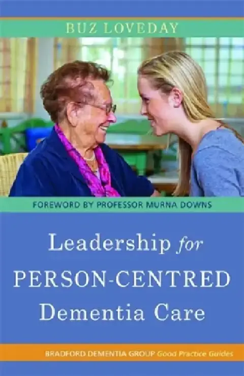 Cover of Leadership for Person-Centred Dementia Care