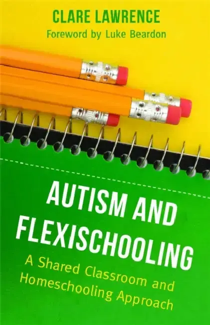 Cover of Autism and Flexischooling