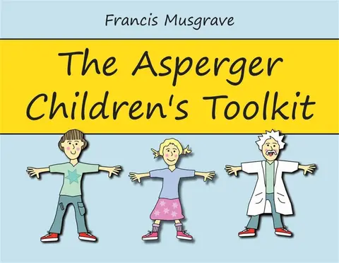 Cover of Asperger Childrens Toolkit