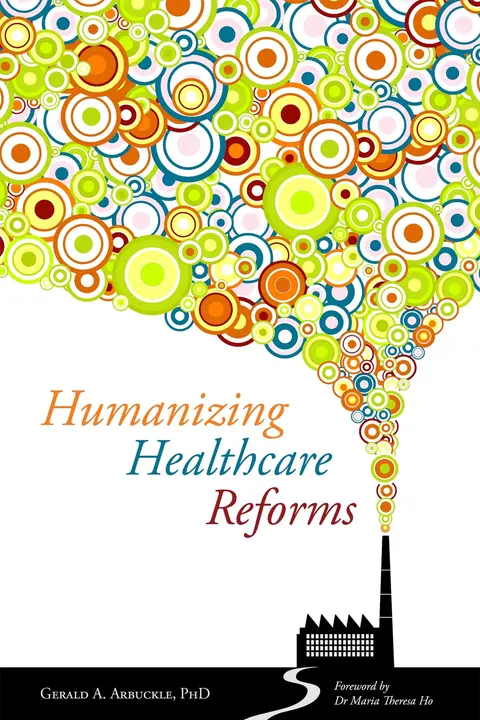 Cover of Humanizing Healthcare Reforms