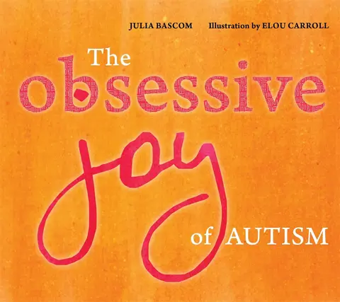 Cover of Obsessive Joy of Autism