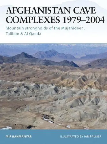 Cover of Afghanistan Cave Complexes 1979-2004