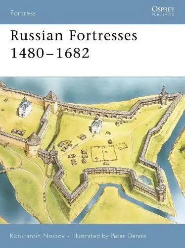 Cover of Russian Fortresses 1480-1682