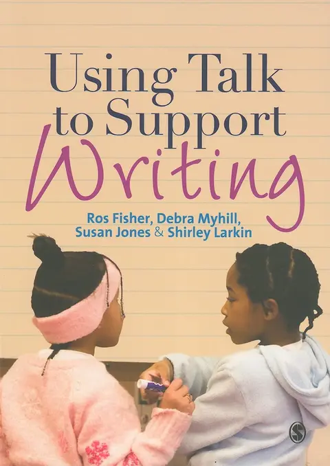 Cover of Using Talk to Support Writing