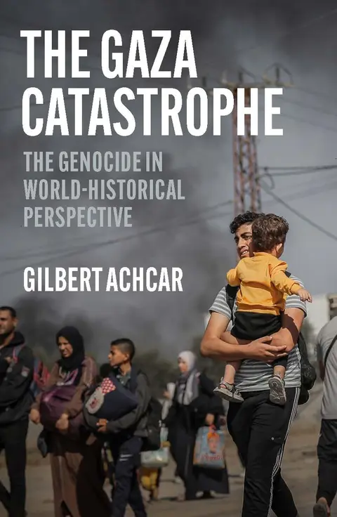 Cover of The Gaza Catastrophe