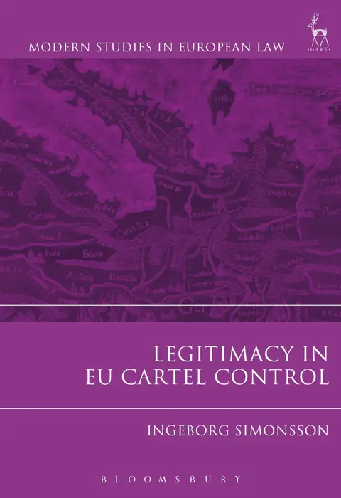 Cover of Legitimacy in EU Cartel Control