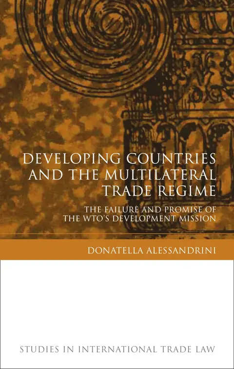 Cover of Developing Countries and the Multilateral Trade Regime