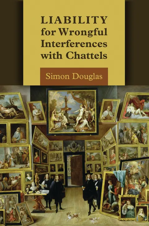 Cover of Liability for Wrongful Interferences with Chattels