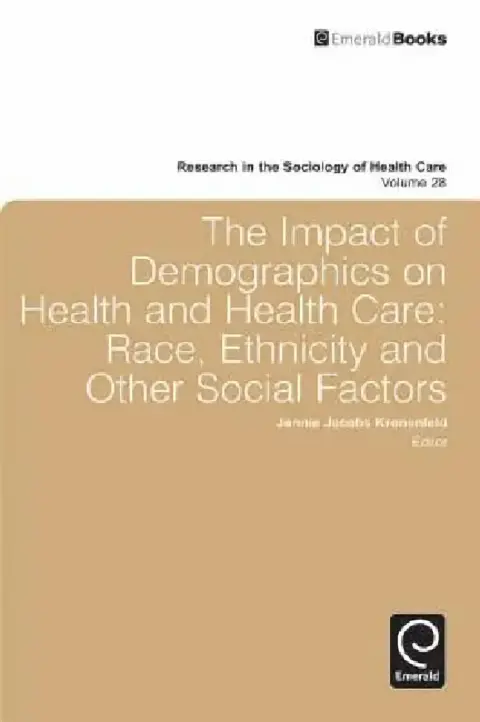 Cover of Impact of Demographics on Health and Healthcare