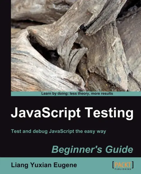 Cover of JavaScript Testing Beginner's Guide