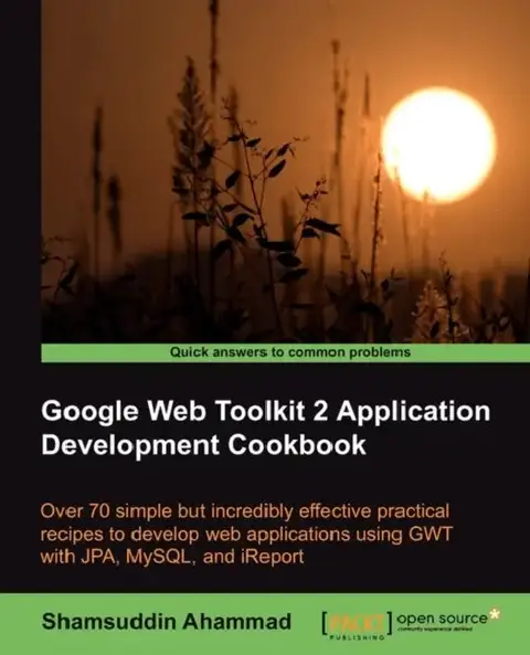 Cover of Google Web Toolkit 2 Application Development Cookbook