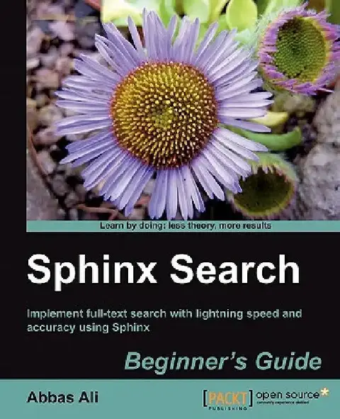 Cover of Sphinx Search Beginner's Guide