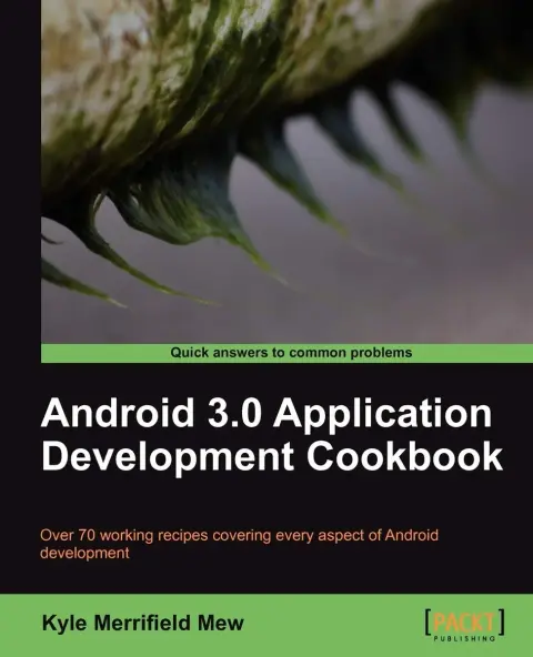 Cover of Android 3.0 Application Development Cookbook